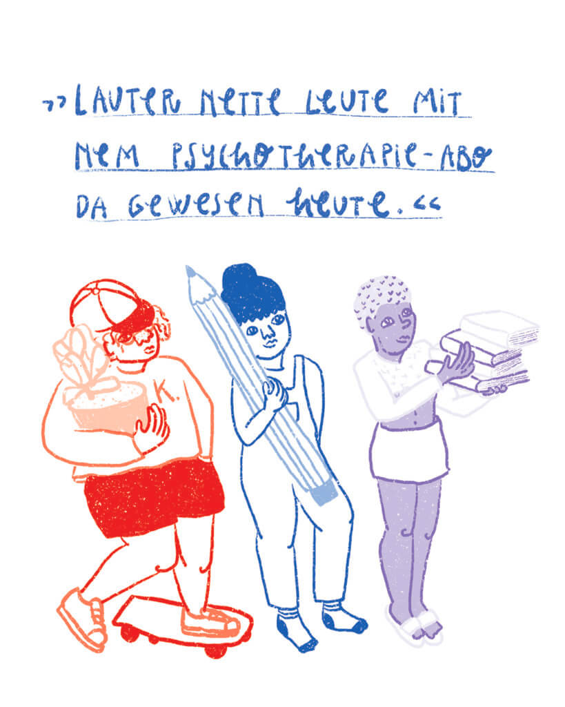 Lauter nette Leute mit nem Psychotherapie-Abo da gewesen heute, Matrosenhunde, Illustration, Wochenkalender, nette Leute, Psychotherapie-Abo, Bücher, Lesung, Stift, Blumen, Freunde, gute Zeit, gemeinsam, Veranstaltung, Verabredung,