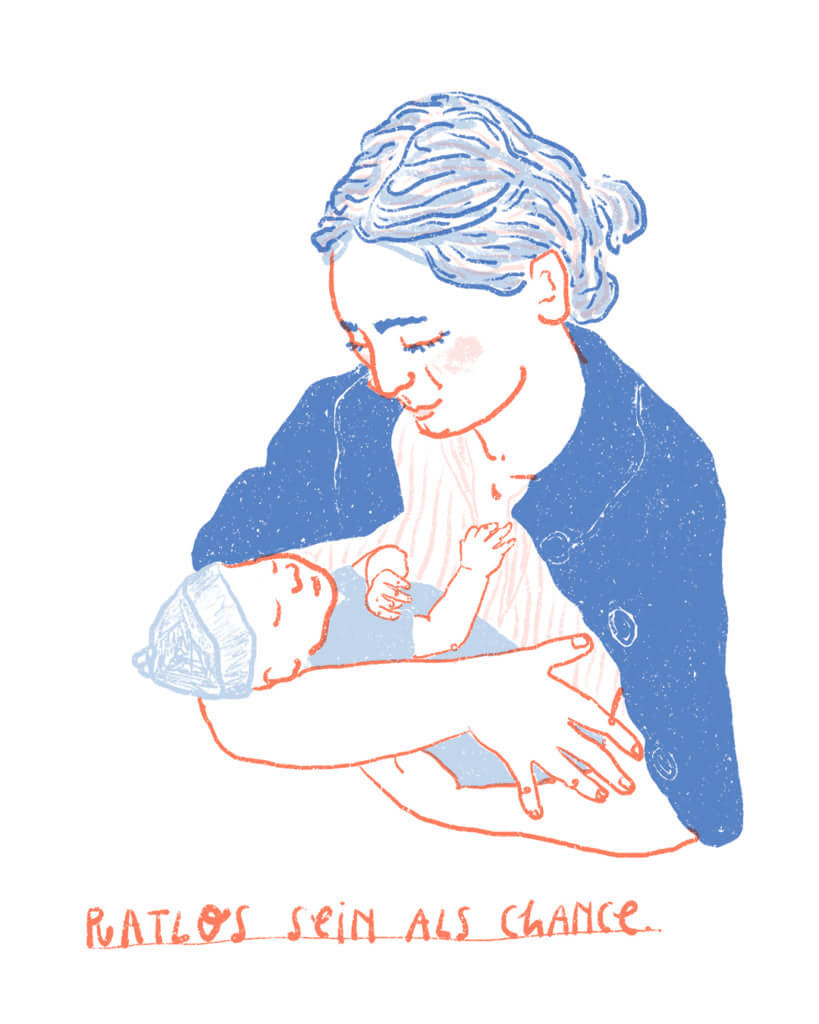 Ratlos sein als Chance, Matrosenhunde, Illustration, Wochenkalender, Mutter, Baby, Neugeborenes, Ratlosigkeit, Chance, Liebe, neues Leben, Vereinbarkeit, Elternschaft, Mama, Tante, halten, gucken, staunen, wundern, Kennenlernen,