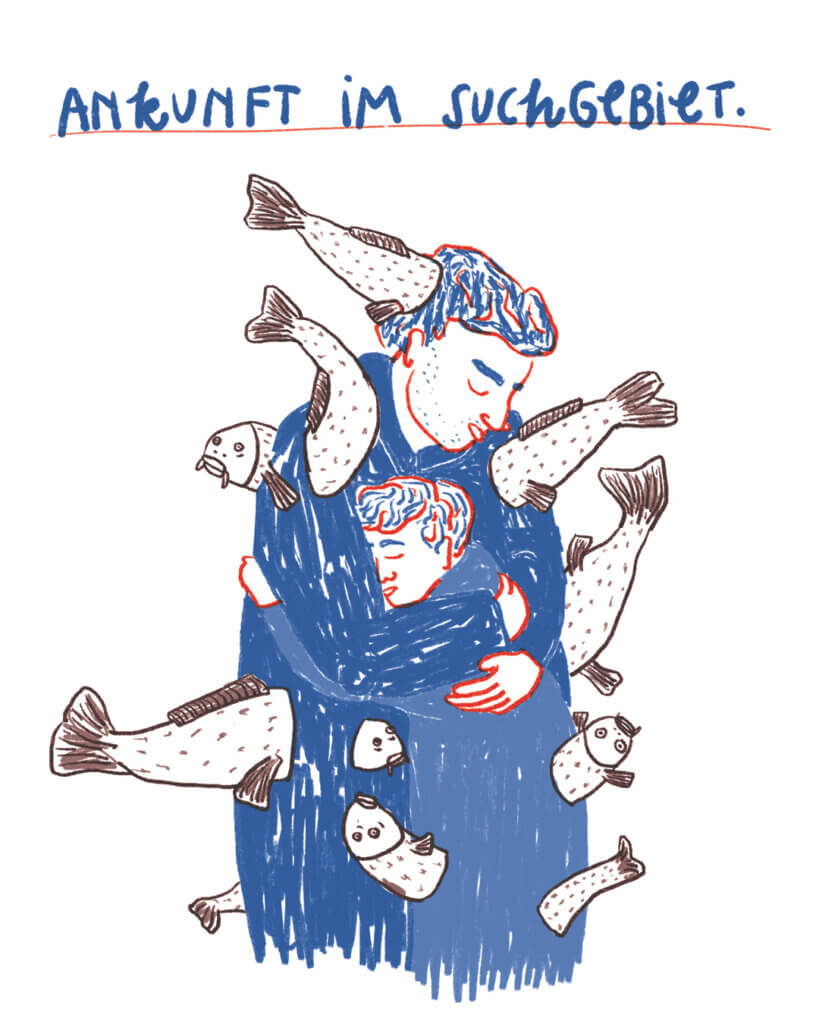 Matrosenhunde, Wochenkalender, Illustration, text, Bild, Zeichnung, Ankunft im Suchgebiet, Vater, Sohn, Fische, Karpfen, Suchen, schwimmen, Verlorenheit, Halt, Zusammenhalt, Familie, Elternschaft, Verzweiflung, Sorge, Schutz, suchen, Geborgenheit, Verlust,